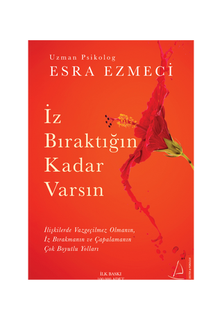 İz Bıraktığın Kadar Varsın - Esra Ezmeci