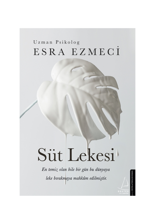 Süt Lekesi - Esra Ezmeci