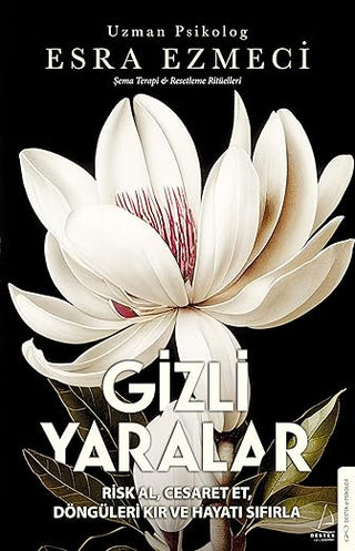 Gizli Yaralar | Esra Ezmeci | Livres